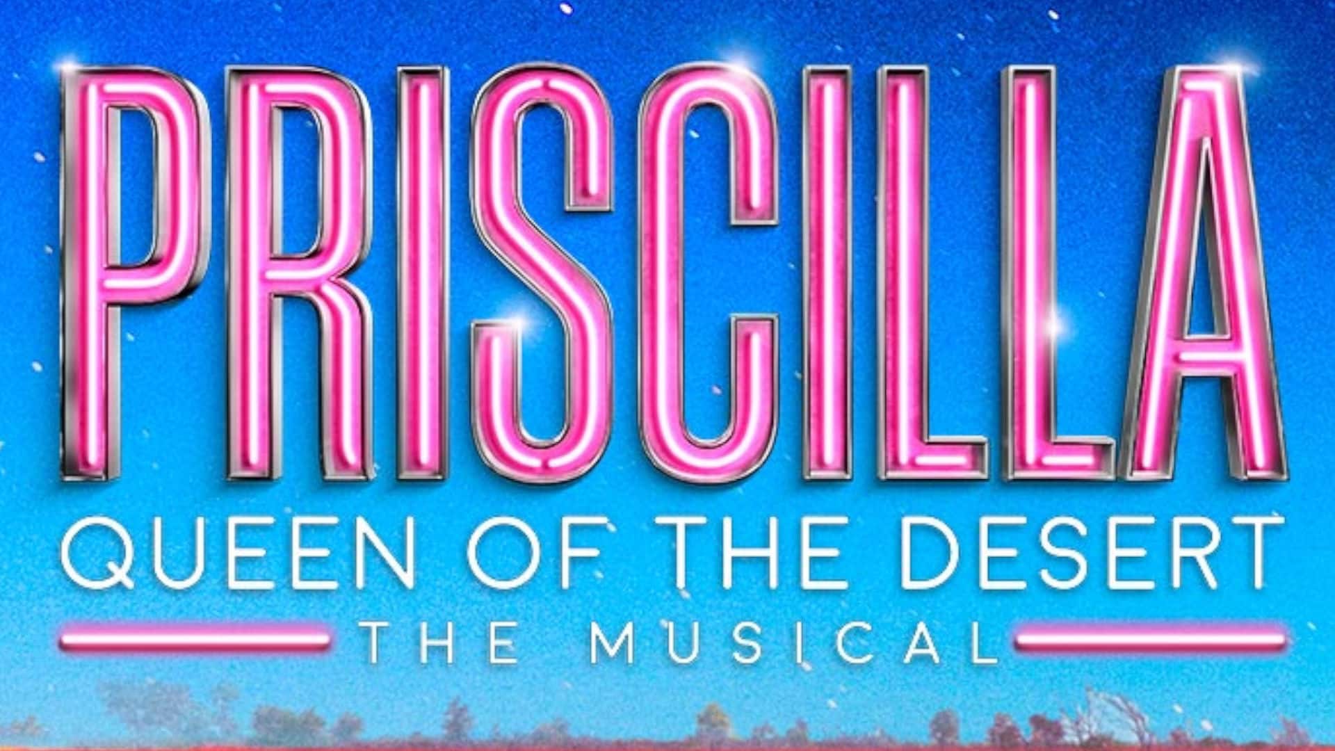 Priscilla Queen Of The Desert musical 2021 tour tickets, dates and venues -  book now - Stage Chat